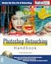 Photoshop� Retouching Handbook