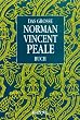 Das grosse Norman Vincent Peale Buch. Mut und Vertrauen. Vergi� das nicht. La� Dir erz�hlen.