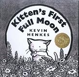 Kitten's First Full Moon