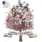 Free the Bees by A Band of Bees