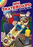 My Skateboard Sticker Activity Book (Dover Little Activity Books) (English and English Edition)