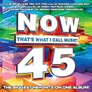 Now 45: That's What I Call Music