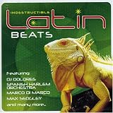 Various Artists｜Indestructible Latin Beats