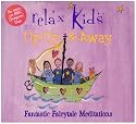 Up, Up and Away - Fantastic Fairytale Meditations
