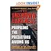The Unknown Darkness: Profiling the Predators Among Us