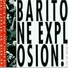 Baritone Explosion! by  Rein DeGraaff 