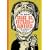 Snake Oil, Hustlers and Hambones: The American Medicine Show
