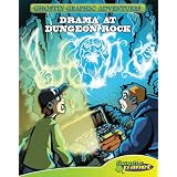 Ghostly Graphic Adventures 6: Drama at Dungeon Rock