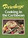 Privilege: Cooking in the Caribbean for men only (and for women who care)