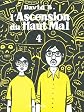 L'Ascension du haut mal, tome 4