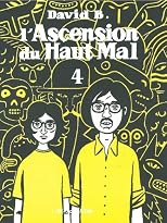 L'Ascension du haut mal, tome 4