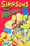 Produkt-Bild: Simpsons Comics Sonderband, Band 2, Spektakel