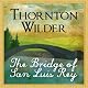 The Bridge of San Luis Rey