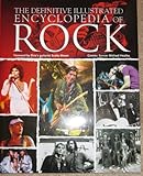 The definitive illustrated encyclopedia of rock