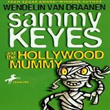 Sammy Keyes and the Hollywood Mummy