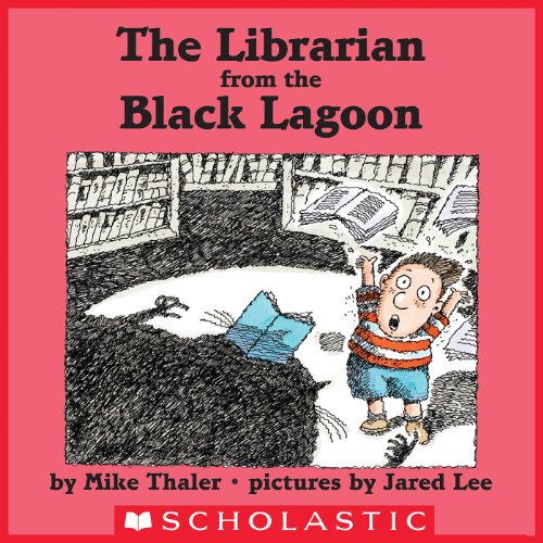 The Librarian From The Black Lagoon (Black Lagoon Adventures)