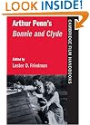 Arthur Penn's Bonnie and Clyde (Cambridge Film Handbooks)