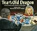 Tea With an Old Dragon: A Story of Sophia Smith, Founder of Smith College