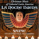 La Noche Buena: Christmas Music of Colonial Latin America