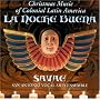 La Noche Buena: Christmas Music of Colonial Latin America
