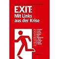 Exit: Mit Links aus der Krise: Edition Bl�tter 3