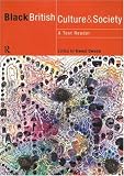 Black British Culture and Society: A Text-Reader (Comedia)