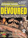 Devoured - Legend of Alferd Packer