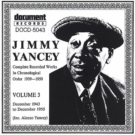 CD-Charts  Music : Jimmy Yancey Vol.3 1943-1950