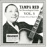 Tampa Red -  Complete Recorded Works In Chronological Order, Vol. 5, 1931-1934