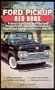 Ford Pickup Red Book 1946-77 (Motorbooks International Red Book Series)