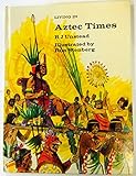 Living in Aztec times