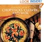 Chopsticks, Cleaver, and Wok: Homestyle Chinese Cooking