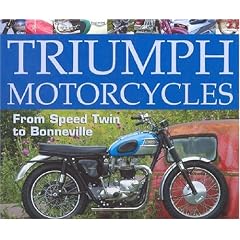 Triumph Motorcycles: From Speed-Twin to Bonneville