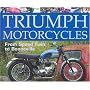 Triumph Motorcycles: From Speed-Twin to Bonneville