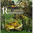 Le Douanier Rousseau