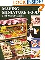 Making Miniature Food and Market Stalls