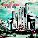 Cloud Making Machine