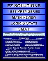 EZ Solutions - Test Prep Series - Math Review - Logic & Stats - GMAT (Ez Solutions: Test Prep Series)