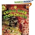 Coral Reef Food Chains by Kelley Macaulay and Bobbie Kalman