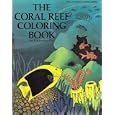 The Coral Reef Coloring Book (Naturencyclopedia Series) by Katherine Orr