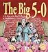 The Big 5-0: A For Better Or For Worse Collection