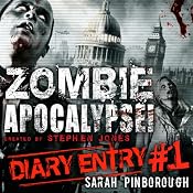 Zombie Apocalypse Diary Entry #1 | [Sarah Pinborough]