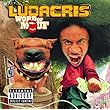 Ludacris - Word Of Mouf
