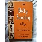 The Billy Sunday story: An authorized biography book cover