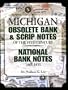 Michigan Obsolete Bank and Scrip Notes of the 19th Century - National Bank Notes 1863-1935