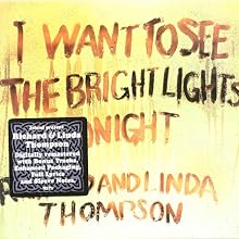 I Want to See the Bright Lights Tonight