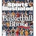 Sports Illustrated: The Basketball Book (Sports Illustrated)