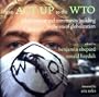 From ACT Up to the Wto: Urban Protest and Community Building in the Era of Globalization
