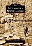 Moravians in North Carolina, (NC)