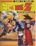 How to Draw Dragonball Z Greatest Heroes and Villains